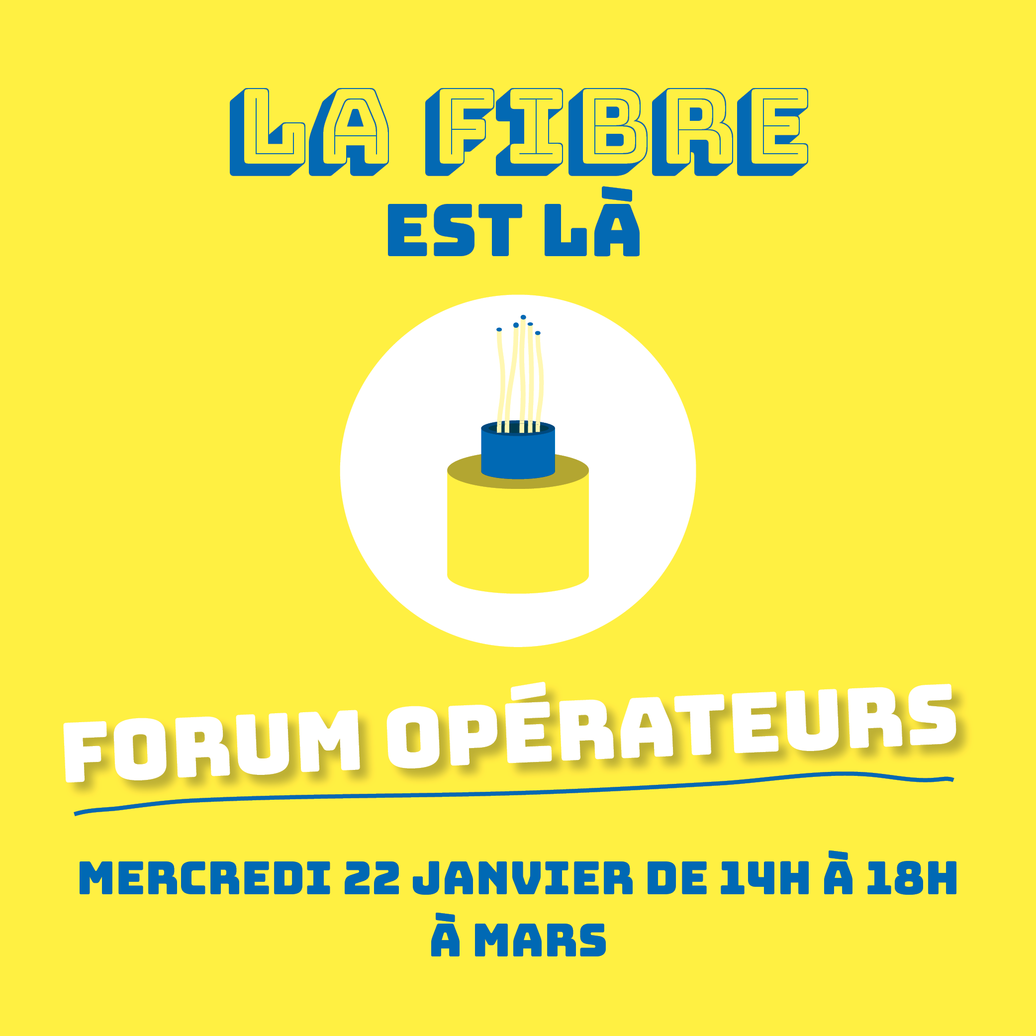 Prochain forum opérateurs à Mars !