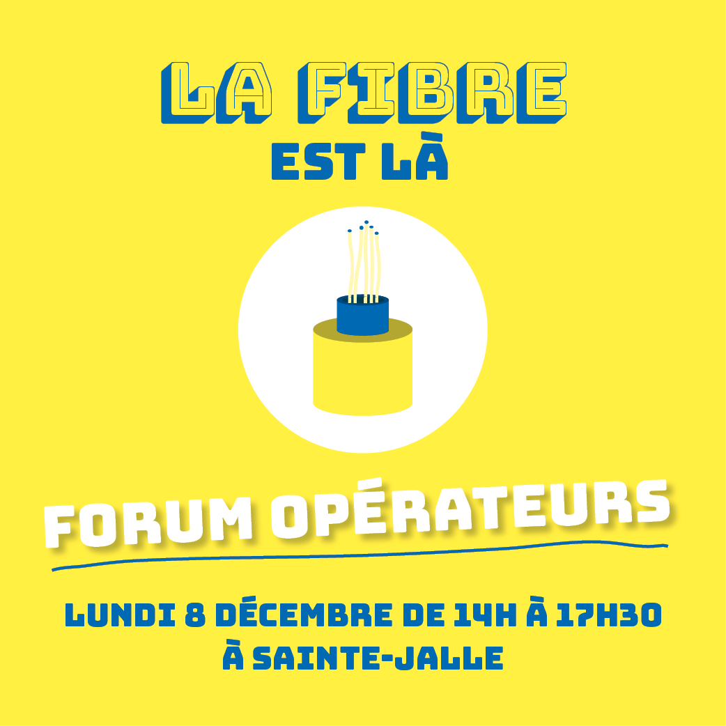 Prochain forum opérateurs à Sainte-Jalle !